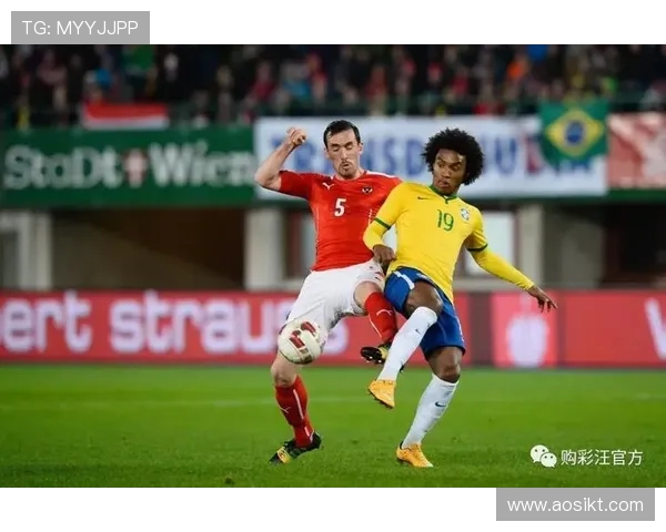 奥地利对阵巴西精彩赛事直播链接分享与观看指南 奥地利对阵巴西精彩赛事直播链接分享与观看指南
